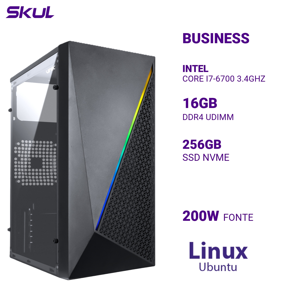 COMPUTADOR B700 CORE I7-6700 3.4GHZ MEMÓRIA 16GB DDR4 SSD 256GB NVME FONTE 200W LINUX UBUNTU